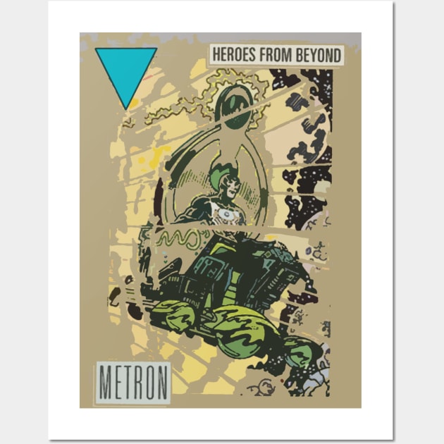 Metron arrives Wall Art by Psychosis Media